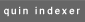 quin indexer