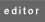 editor